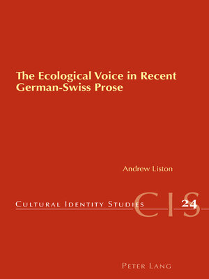 cover image of The Ecological Voice in Recent German-Swiss Prose